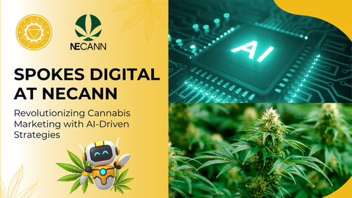 Spokes Digital at NECANN Revolutionizing Cannabis
