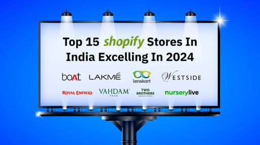 Top 15 Shopify Stores In India Excelling In 2024.